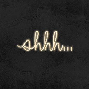 Shhh - Néon LED