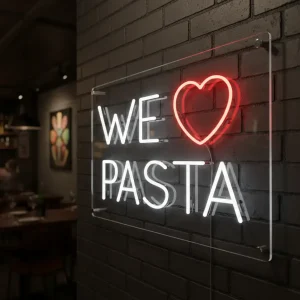 Neon we love pasta
