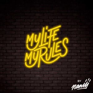 My Life My Rules - Neon Deco