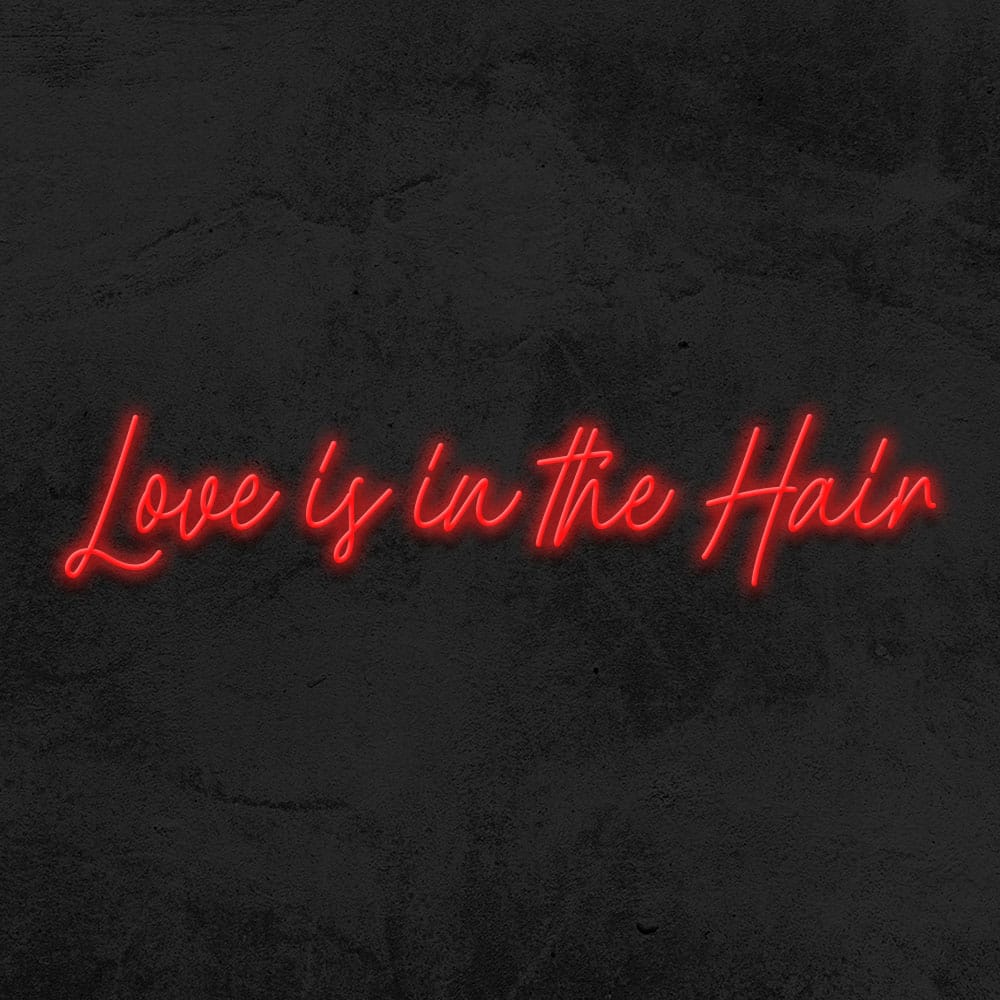 Love is in the hair neon led salon de coiffure la maison du neon