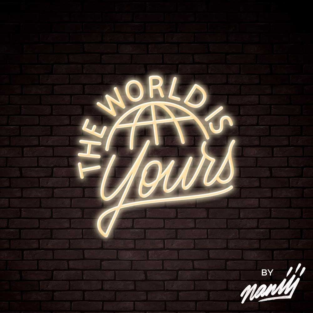 neon the world is yours blanc chaud